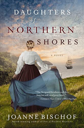 Daughters of Northern Shores: A Novel